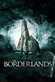 The Borderlands
