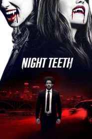 Night Teeth (Fauces de la noche)