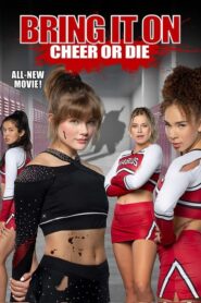 Bring It On: All or Nothing