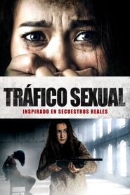 Trafficking (Tráfico sexual)